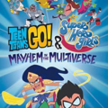 Teen Titans Go! & DC Super Hero Girls: Mayhem in the Multiverse (2022) Full Movie Download