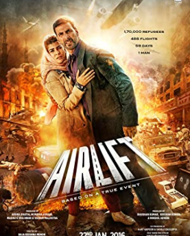 Airlift (2016) Full Movie Download