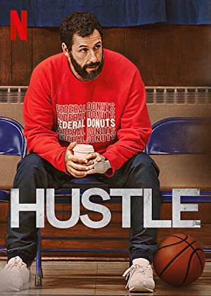 Hustle (2022) Full Movie Download