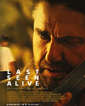 Last Seen Alive (2022) Full Movie Download