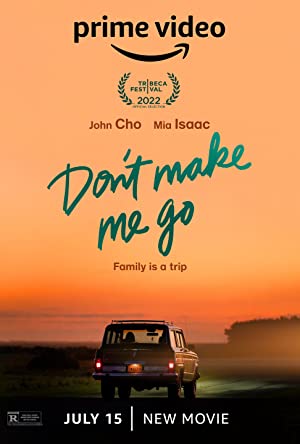 Don't Make Me Go (2022) Full Movie Download