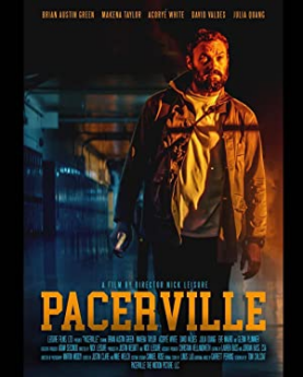 Pacerville (2022) Full Movie Download