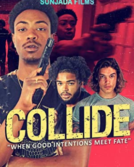 Collide (2022) Full Movie Download