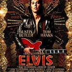 Elvis (2022) Full Movie Download