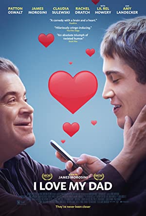 I Love My Dad (2022) Full Movie Download