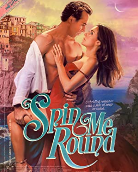 Spin Me Round (2022) Full Movie Download