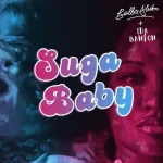 Bella Alubo – Suga Baby Ft 1da Banton (Mp3 Download)