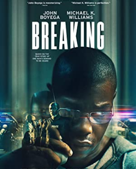 Breaking (2022) Full Movie Download