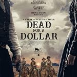 Dead for A Dollar (2022) Full Movie Download