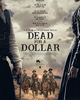 Dead for A Dollar (2022) Full Movie Download