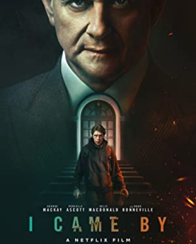 I Came By (2022) Full Movie Download