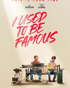 I Used to Be Famous (2022) Full Movie Download