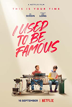 I Used to Be Famous (2022) Full Movie Download