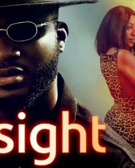 [Movie] Insight (2022) – Nollywood Movie | Mp4 Download