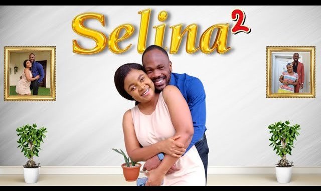 [Movie] Selina 2 (2022) – Nollywood Movie | Mp4 Download