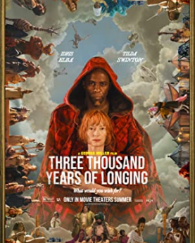 Three Thousand Years of Longing (2022) Full Movie Download