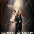 Vampire Academy (Season 1)