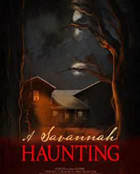 A Savannah Haunting (2022) Full Movie Download