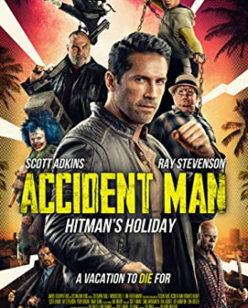 Accident Man: Hitman's Holiday (2022) Full Movie Download