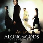 Along With the Gods: The Two Worlds (2017) Full Movie Download