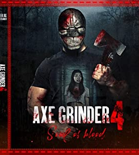 Axegrinder 4: Souls of Blood (2022) Full Movie Download