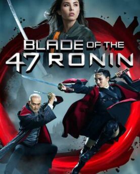 Blade of the 47 Ronin (2022) Full Movie Download