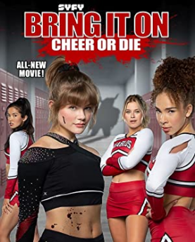 Bring It On: Cheer or Die (2022) Full Movie Download