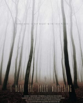 I Hear the Trees Whispering (2022) Full Movie Download