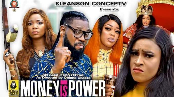 Money is Power (2021) [Nollywood] PART 1 Mp4 Download » Wapnaija