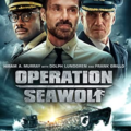 Operation Seawolf (2022) Full Movie Download