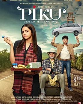 Piku (2015) Full Movie Download