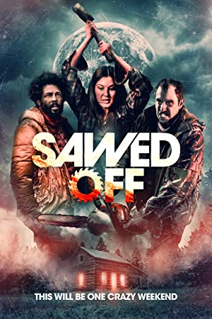 Sawed Off (2022) Full Movie Download