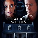 Stalked Within (2022) Full Movie Download