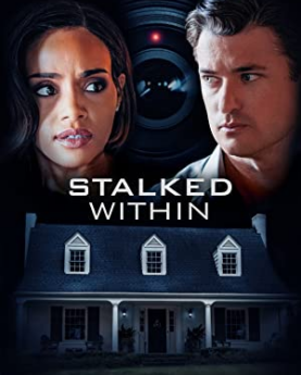 Stalked Within (2022) Full Movie Download