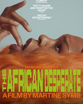 The African Desperate (2022) Full Movie Download