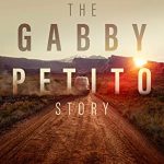 The Gabby Petito Story (2022) Full Movie Download