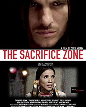 The Sacrifice Zone (The Activist) (2022) Full Movie Download