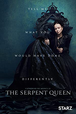 The Serpent Queen (2022) Full Movie Download