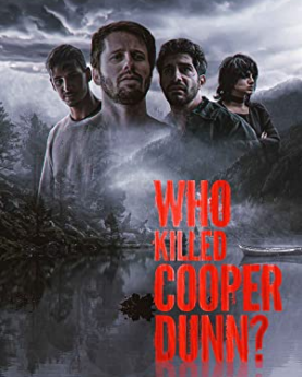 Who Killed Cooper Dunn? (2022) Full Movie Download