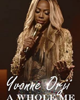 Yvonne Orji: A Whole Me (2022) Full Movie Download