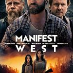 Manifest West (2022) Full Movie Download