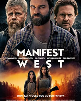 Manifest West (2022) Full Movie Download