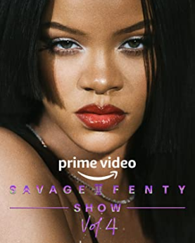 Savage x Fenty Show Vol. 4 (2022) Full Movie Download