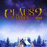 The Claus Family 2 (2021) Full Movie Download