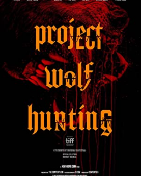 Project Wolf Hunting (2022) Full Movie Download