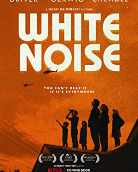 White Noise (2022) Full Movie Download