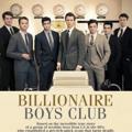 Billionaire Boys Club (2018) Full Movie Download