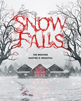 Snow Falls (2023) Full Movie Download