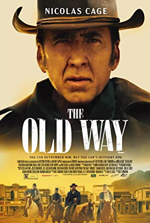 The Old Way (2023) Full Movie Download