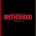 Brotherhood (2022) Full Movie Download